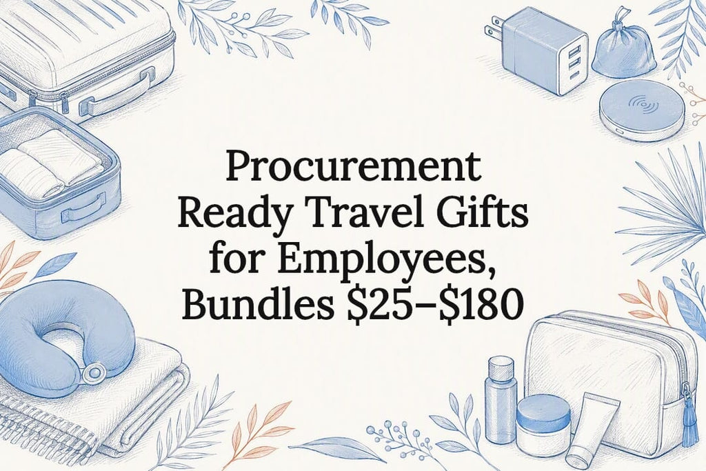 Procurement Ready Travel Gifts for Employees, Bundles $25–$180